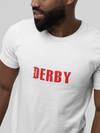 Derby Unisex T-Shirt