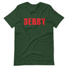 Derby Unisex T-Shirt