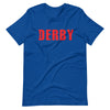 Derby Unisex T-Shirt