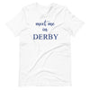 Derby Unisex T-Shirt